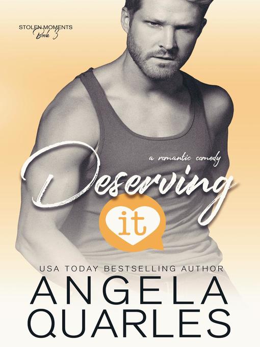 Title details for Deserving It by Angela Quarles - Available
